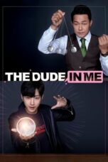 The Dude in Me (2019) The Dude in Me (2019)