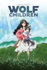 Ookami Kodomo no Ame to Yuki (Wolf Children) (2012)