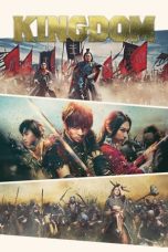 Kingdom Live Action (2019) Kingdom Live Action (2019)