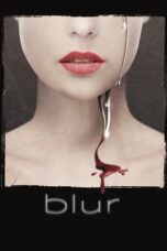 Nonton Film Blur (2022) Nonton Film Blur (2022)