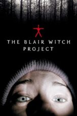 Nonton Film The Blair Witch Project (1999) Nonton Film The Blair Witch Project (1999)