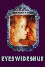 Nonton Film Eyes Wide Shut (1999) Nonton Film Eyes Wide Shut (1999)