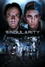 Nonton Film Singularity (2017) Nonton Film Singularity (2017)