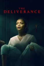 Nonton Film The Deliverance (2024) Nonton Film The Deliverance (2024)