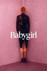 Babygirl (2024) Babygirl (2024)