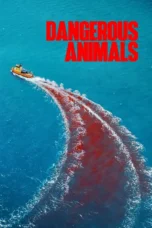 Dangerous Animals (2025) Dangerous Animals (2025)