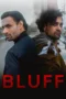 Bluff (2022) Bluff (2022)