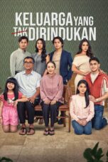 Keluarga Yang Tak Dirindukan (2026) Keluarga Yang Tak Dirindukan (2026)