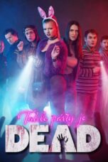 This party is DEAD (2026)