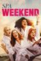 Spa Weekend (2026) Spa Weekend (2026)